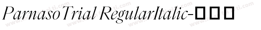 ParnasoTrial RegularItalic字体转换